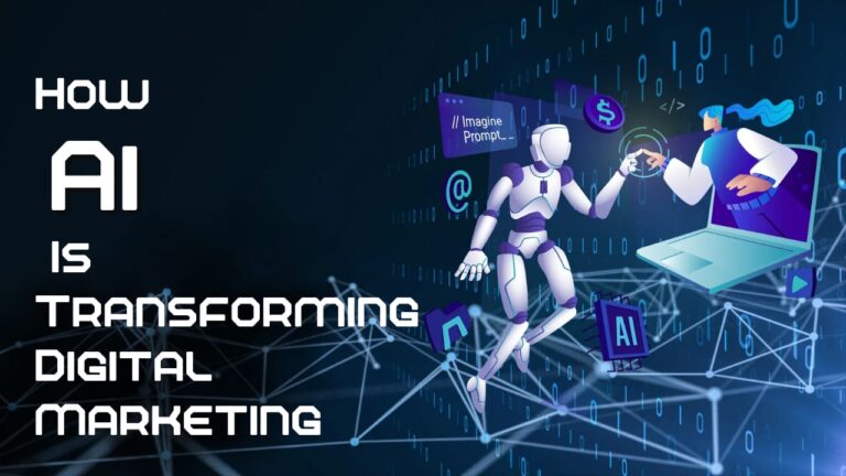 HOW AI IS TRANSFORMING DIGITAL MARKETING